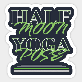 Half moon yoga pose Sticker